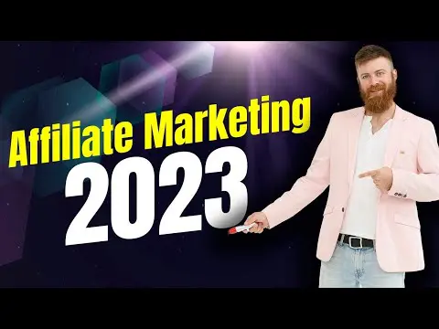 How To Do Affiliate Marketing In 2023
